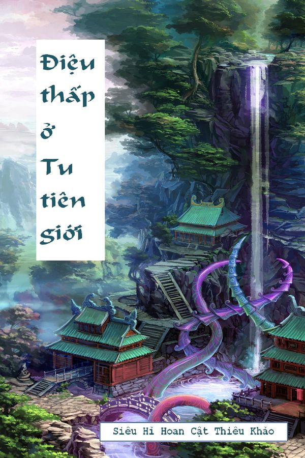 Điệu Thấp Ở Tu Tiên Giới (Dịch)