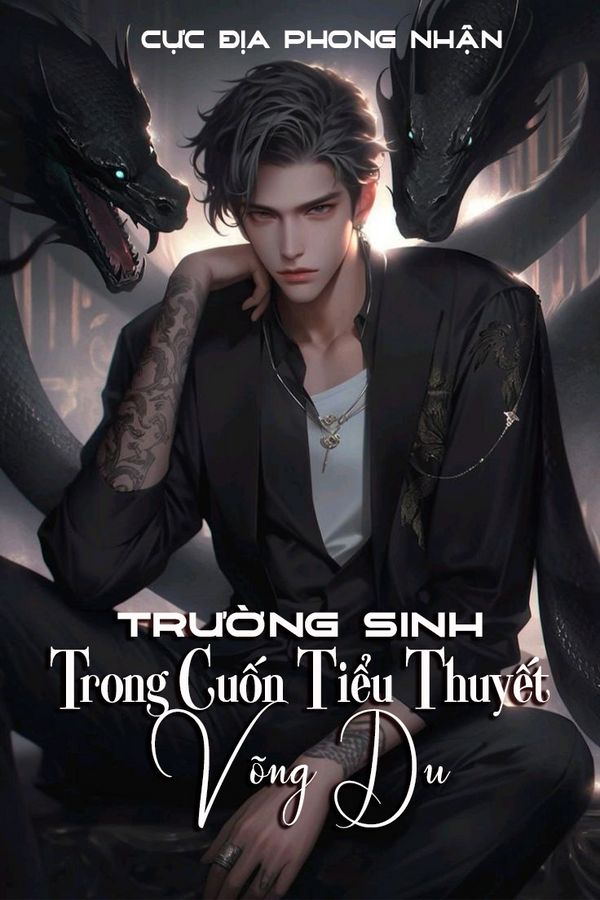 Trường Sinh Trong Cuốn Tiểu Thuyết Võng Du (Full)