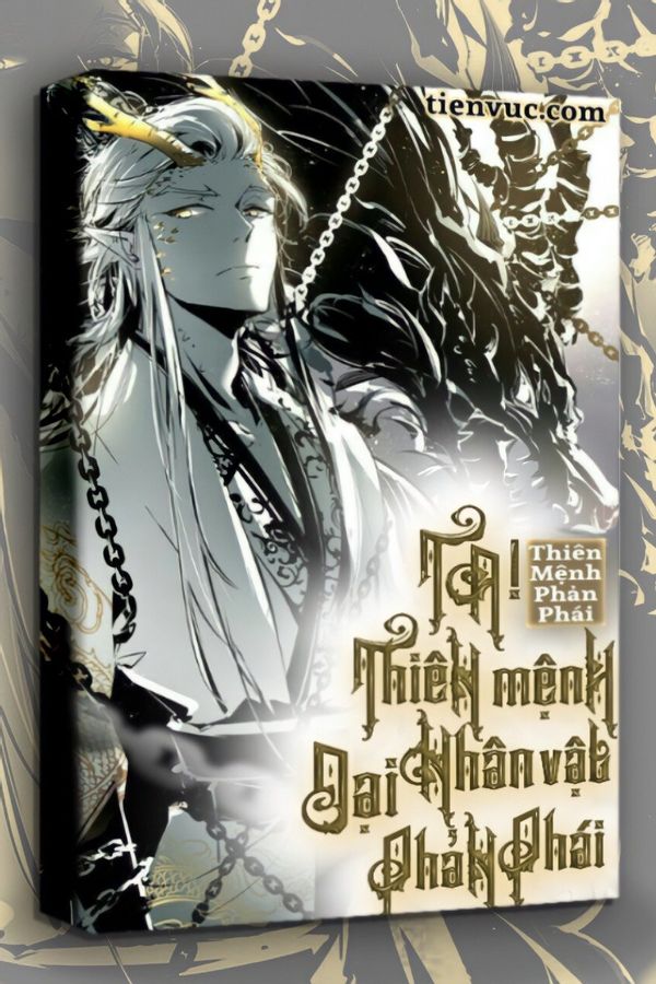 Ta! Thiên Mệnh Đại Nhân Vật Phản Phái (Dịch)