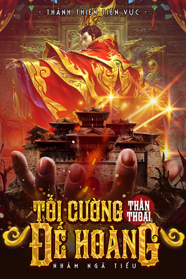 Tối Cường Thần Thoại Đế Hoàng