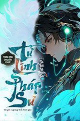 Toàn Dân Chuyển Chức: Tử Linh Pháp Sư! Ta Tức Là Thiên Tai (Bản Dịch)