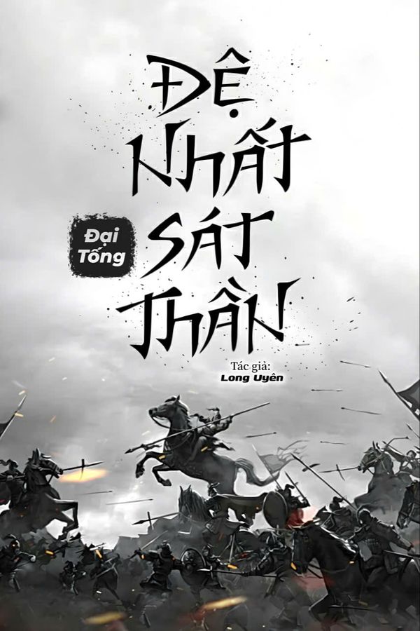 Đại Tống đệ nhất Sát Thần
