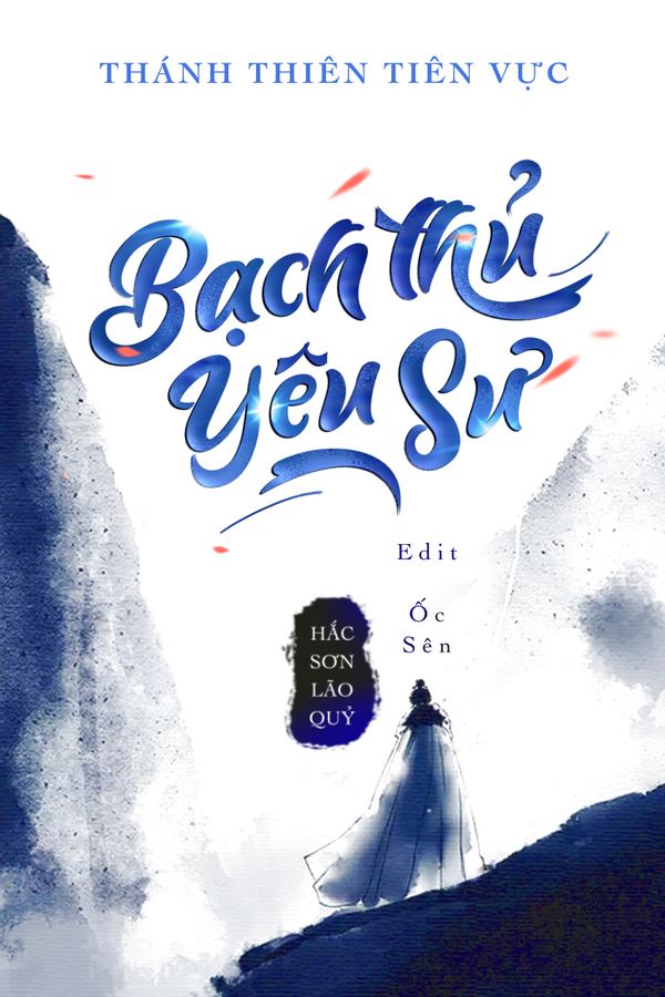 Bạch Thủ Yêu Sư 