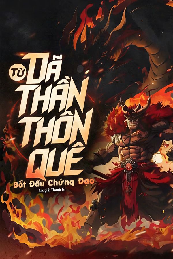Từ Dã Thần Thôn Quê Bắt Đầu Chứng Đạo (Dịch)
