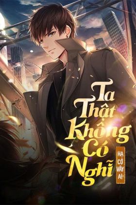 Ta Thật Không Nghĩ Hạ Cờ Vây!