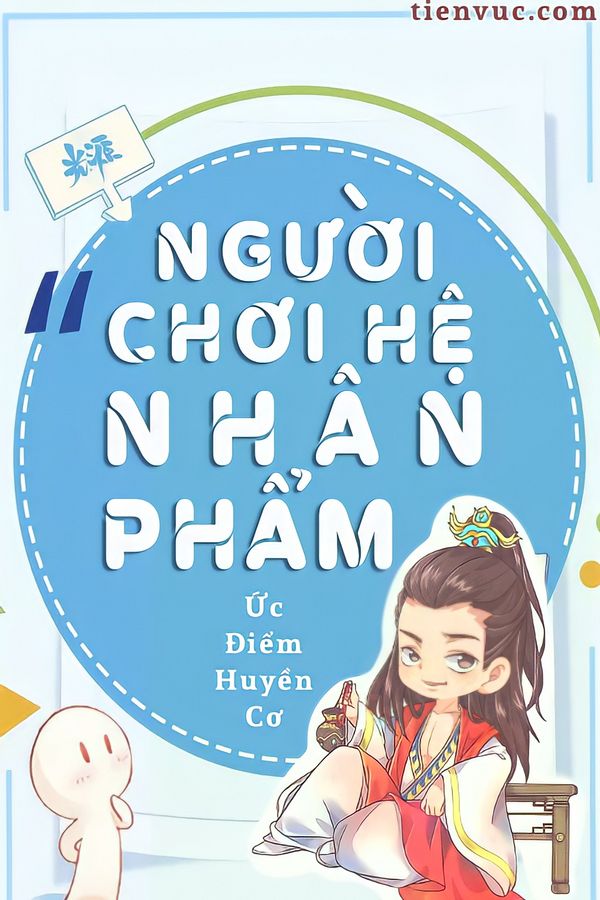 Người Chơi Hệ Nhân Phẩm