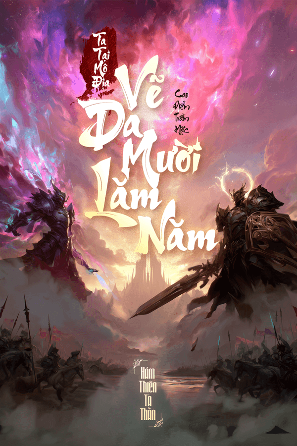 Ta Tại Mộ Địa Vẽ Da Mười Lăm Năm (Hoàn)