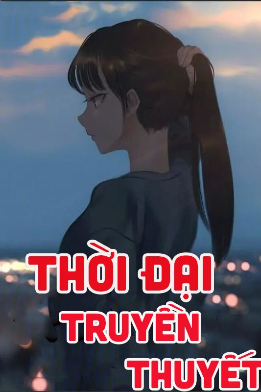 Thời Đại Truyền Thuyết