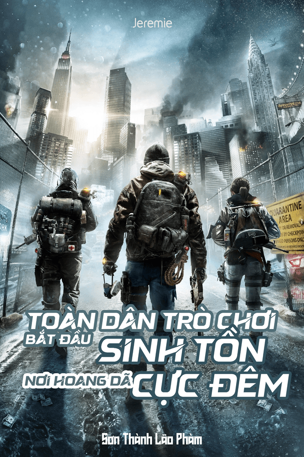 Toàn Dân Trò Chơi: Bắt Đầu Sinh Tồn Nơi Hoang Dã Cực Đêm