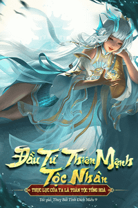 Đầu Tư Thiên Mệnh Tộc Nhân, Thực Lực Của Ta Là Toàn Tộc Tổng Hòa