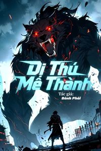 Dị Thú Mê Thành (Dịch)