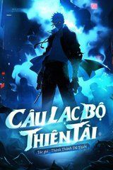 Câu Lạc Bộ Thiên Tài (Dịch Full)