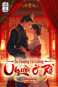 Sử Thượng Tối Cường Người Ở Rể (Hoàn)