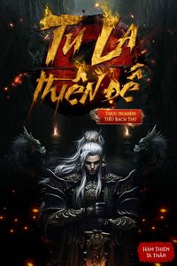 Tu La Thiên Đế (Hoàn)